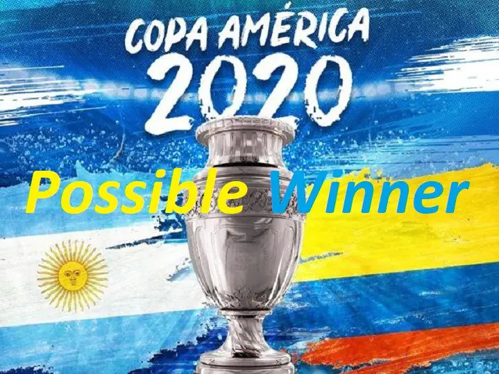 2020 Copa America Possible Winner Sportsnile