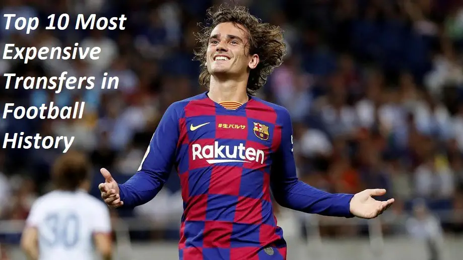 Top 10 Most Expensive Transfers Antoine Griezmann Sportsnile