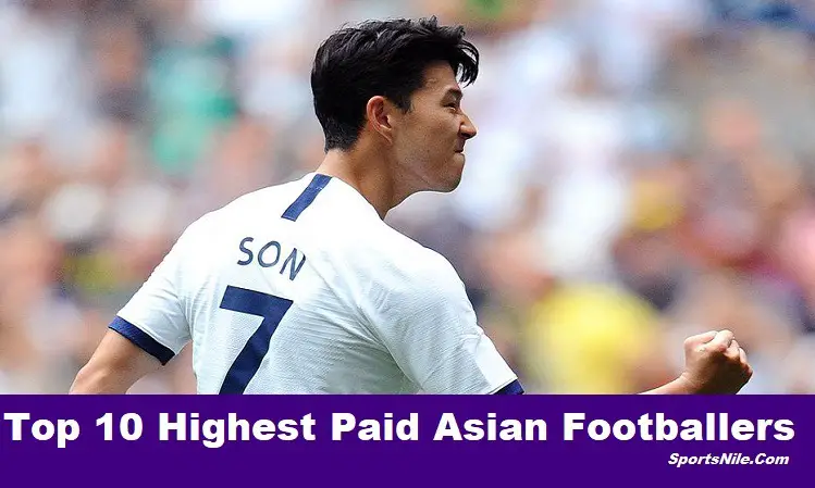 Top 10 Highest Paid Asian Footballers SportsNile