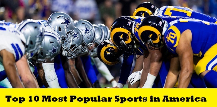 Top 10 Most Popular Sports in America 2020 [American Football,Baseball]