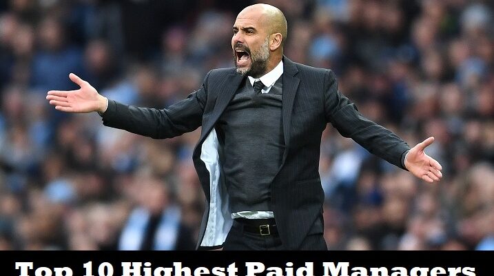 Top 10 Highest Paid Managers in European Football 2019 SportsNile