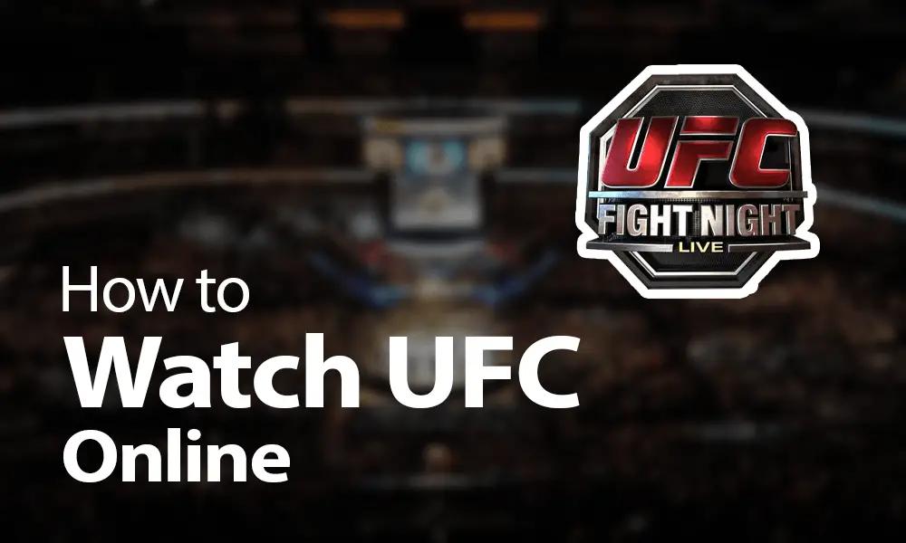 How to Watch UFC Live