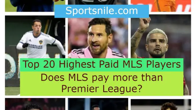 Top 20 Highest Paid MLS Players