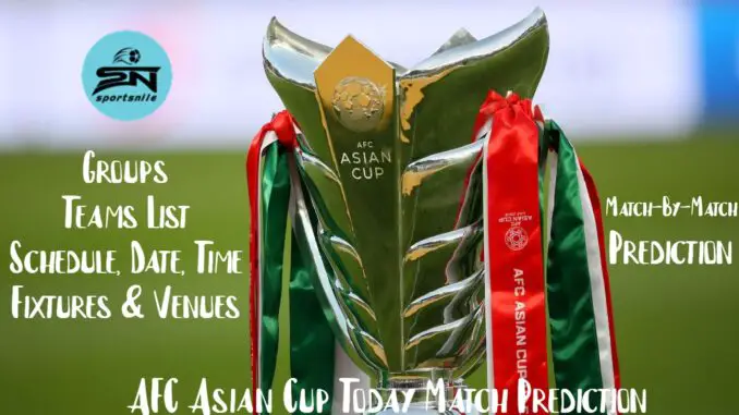AFC Asian Cup Today Match Prediction